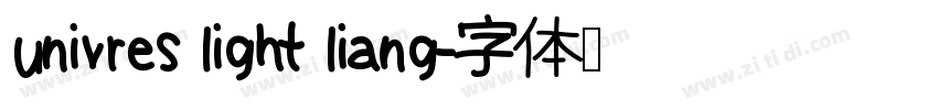 univres light liang字体转换